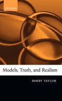 Models, Truth, and Realism 0199286698 Book Cover