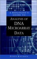 A Biologist's Guide to Analysis of DNA Microarray Data 0471224901 Book Cover