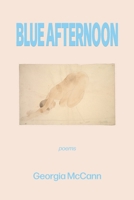 Blue Afternoon B0H8SVPF9P Book Cover