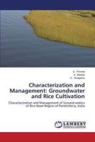 Characterization and Management: Groundwater and Rice Cultivation 3659478105 Book Cover