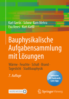 Bauphysikalische Aufgabensammlung mit L�sungen: W�rme - Feuchte - Schall - Brand - Tageslicht - Stadtbauphysik 3658355859 Book Cover