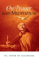 On Prayer and Meditation 1594174733 Book Cover