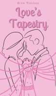 Love's Tapestry 9916894183 Book Cover