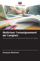 Maîtriser l'enseignement de l'anglais (French Edition) 6209573177 Book Cover