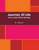 Journey Of Life 0557090873 Book Cover