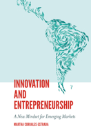 Innovation and Entrepreneurship: A New Mindset for Emerging Markets 1789737028 Book Cover