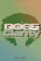 A Dose of Clarity B0F5BDCTQT Book Cover
