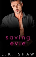 Saving Evie B0942GPFJ2 Book Cover