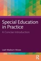 Special Education in Practice: A Concise Introduction 1032846380 Book Cover
