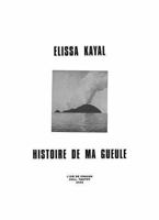 Histoire de ma gueule 2924652812 Book Cover