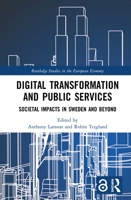 Digital Transformation and Public Services: Societal Impacts in Sweden and Beyond 1032088303 Book Cover