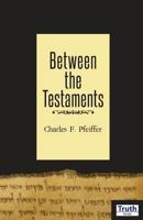 Between the Testaments 0801068738 Book Cover