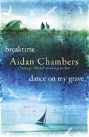 Breaktime / Dance on my Grave 186230288X Book Cover