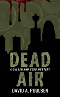 Dead Air: A Cullen and Cobb Mystery 1459736680 Book Cover