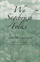 We Sagebrush Folks 0893011223 Book Cover