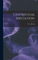 Centrifugal Speciation. 1013675754 Book Cover