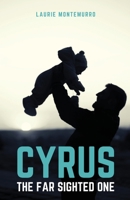 Cyrus the Far Sighted One 1990201067 Book Cover