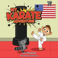 My Karate Adventure 1970283068 Book Cover