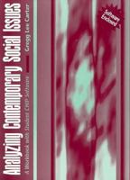 Analyzing Contemporary Social Issues: A Workbook with Student CHIP Software 020532102X Book Cover