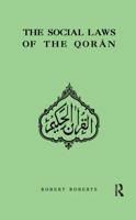 Social Laws of the Qoran 1287357571 Book Cover