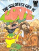 The Greatest Gift is Love 0570061962 Book Cover