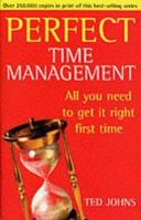 PERFECT TIME MANAGEMENT 0099410044 Book Cover