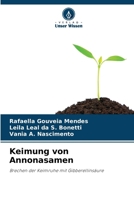 Keimung von Annonasamen (German Edition) 6207704835 Book Cover