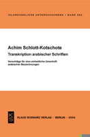 Transkription Arabischer Schriften: Vorschläge Für Eine Einheitliche Umschrift Arabischer Bezeichnungen 3879976198 Book Cover