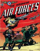 THE American Air Forces: Volume5: American Air Forces, comic books aircraft, us navy Air Force, air forces of the world, comic air force 1545074593 Book Cover