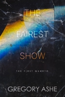 The Fairest Show 1636210392 Book Cover