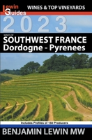 Wines of Southwest France B0BPK3RS9N Book Cover