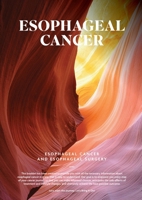 Esophageal Cancer and Surgery 1304490726 Book Cover