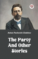 The Party and Other Stories 9360465836 Book Cover