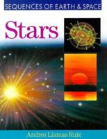 Stars (Sequences of Earth & Space) 0806993375 Book Cover