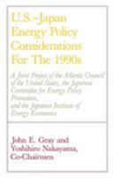 U.S.-Japan Energy Policy Considerations for the 1990s 081917095X Book Cover