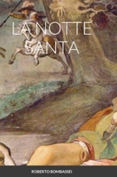 La Notte Santa 1716509750 Book Cover