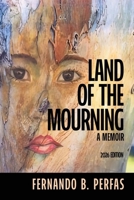 Land of the Mourning: A Memoir B0GZPMM53T Book Cover