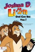 Joshua D. Lion 1682701514 Book Cover