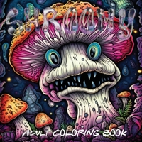 Shroomy Coloring Book B0C51S2MXW Book Cover