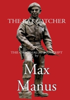 The Rat Catcher: - the Norwegian resistance fighters 8743058248 Book Cover