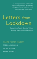 Letters from Lockdown: Sustaining public service values during the Covid-19 pandemic 191336805X Book Cover