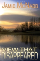 The View that Disappeared 1943588260 Book Cover
