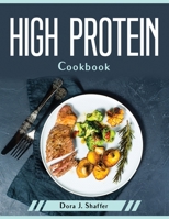 High Protein Cookbook 1804379832 Book Cover