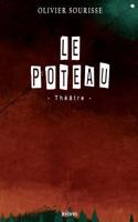 Le poteau 1523227389 Book Cover