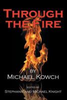 Through the Fire 1640962441 Book Cover