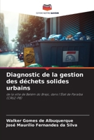 Diagnostic de la gestion des déchets solides urbains (French Edition) 6209746888 Book Cover