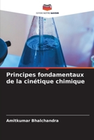 Principes fondamentaux de la cinétique chimique (French Edition) 6207626087 Book Cover