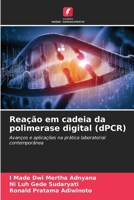 Reação em cadeia da polimerase digital (dPCR) (Portuguese Edition) 6208528682 Book Cover