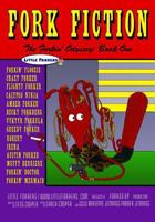The Forkin' Odyssey: Book One 148271972X Book Cover