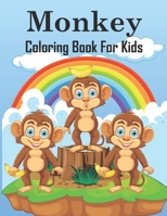 Monkey Coloring Book For Kids: The book will help your child to color B0CKNMFNJM Book Cover